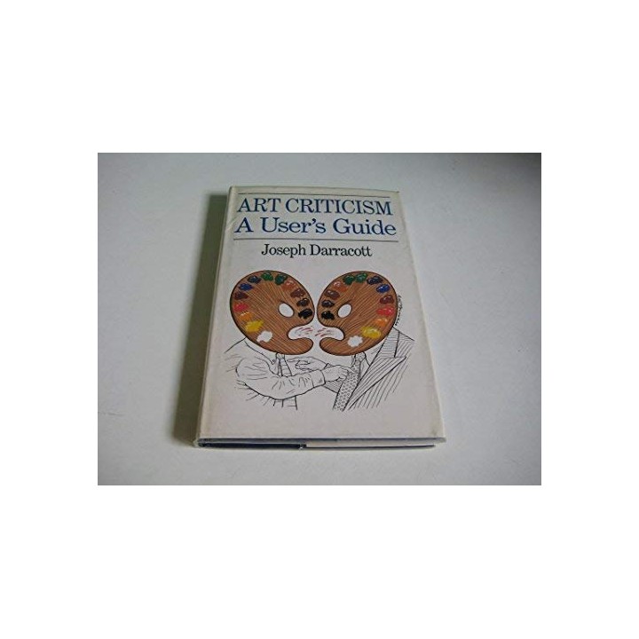 Art Criticism. A User's Guide